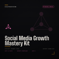 Social Media Growth Mastery Kit - ChatGPT Prompt Pack