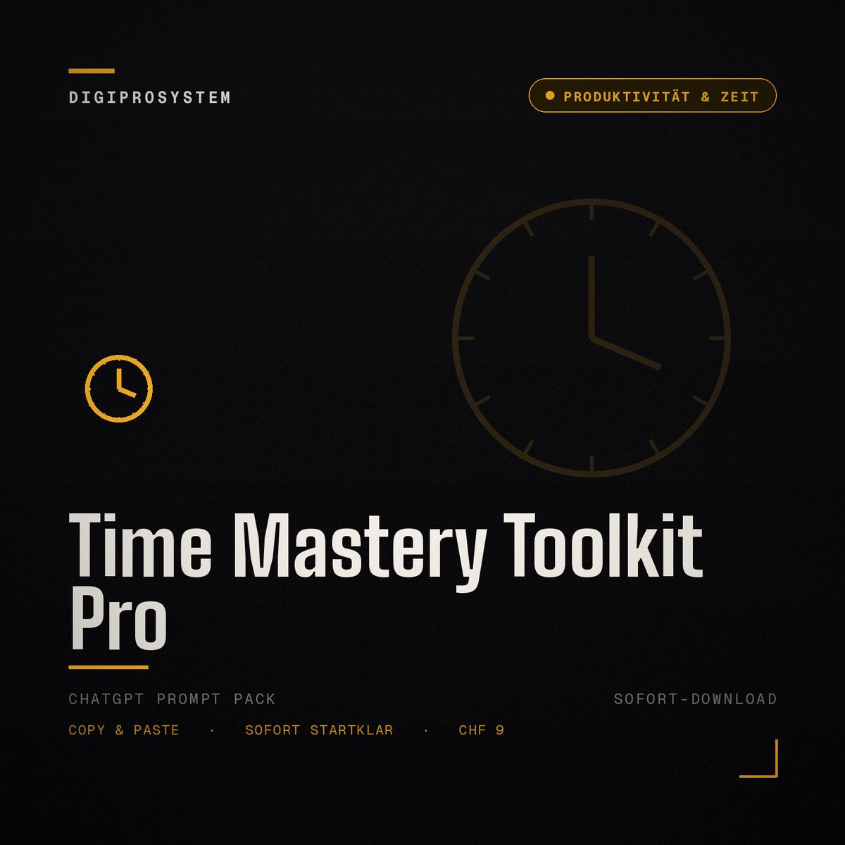 Time Mastery Toolkit Pro - ChatGPT Prompt Pack