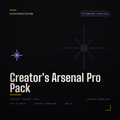 Creator's Arsenal Pro Pack - ChatGPT Prompt Pack